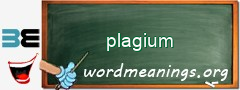 WordMeaning blackboard for plagium